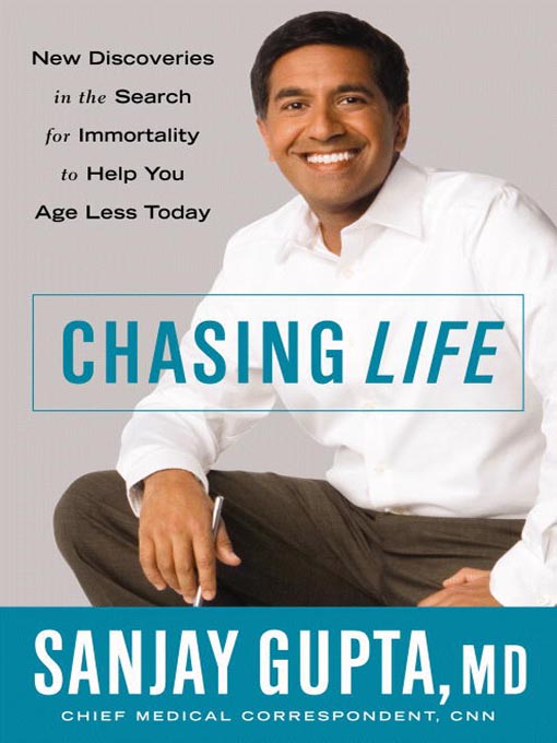 Title details for Chasing Life by Sanjay Gupta - Available